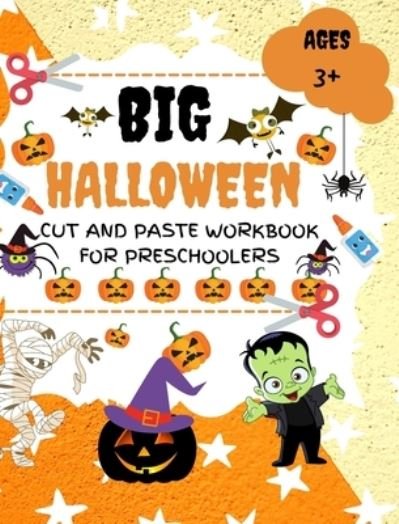 Cover for Sadie Jones · Halloween Cut and Paste Workbook for Preschoolers (Innbunden bok) (2024)