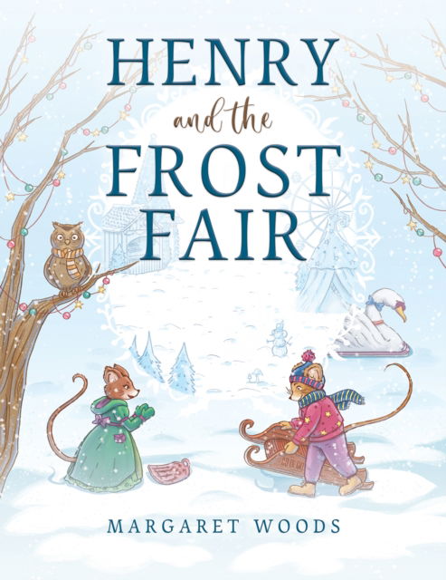 Margaret Woods · Henry and the Frost Fair (Pocketbok) (2024)