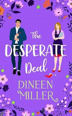 Cover for Dineen Miller · The Desperate Deal: A Small Town Sweet Romantic Comedy - Seashells and Sunsets (Pocketbok) (2025)