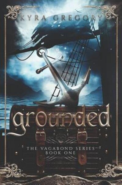 Cover for Kyra Gregory · Grounded (Paperback Bog) (2019)