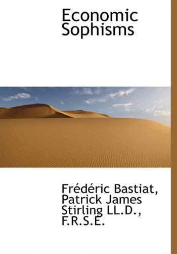 Cover for Frederic Bastiat · Economic Sophisms (Hardcover Book) (2009)