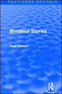 Cover for Paul Dahlke · Routledge Revivals: Buddhist Stories (1913) (Paperback Book) (2021)