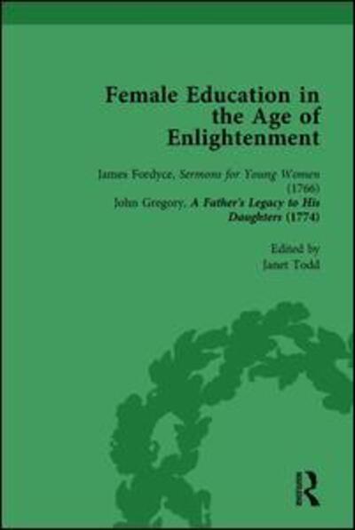 Female Education in the Age of Enlightenment, vol 1 - Janet Todd - Books - Taylor & Francis Ltd - 9781138753372 - March 1, 1996