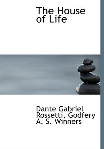 Cover for Dante Gabriel Rossetti · The House of Life (Hardcover Book) (2010)