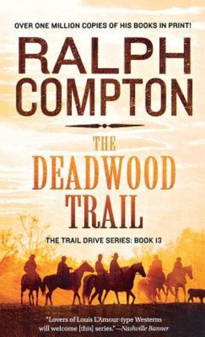 Cover for Ralph Compton · Deadwood Trail (Paperback Book) (1999)