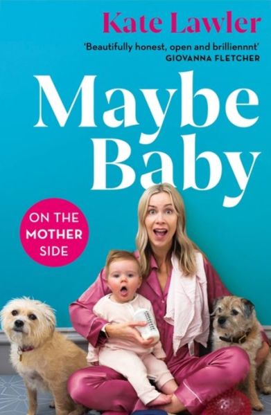 Cover for Kate Lawler · Maybe Baby: On the Mother Side (Paperback Book) (2023)