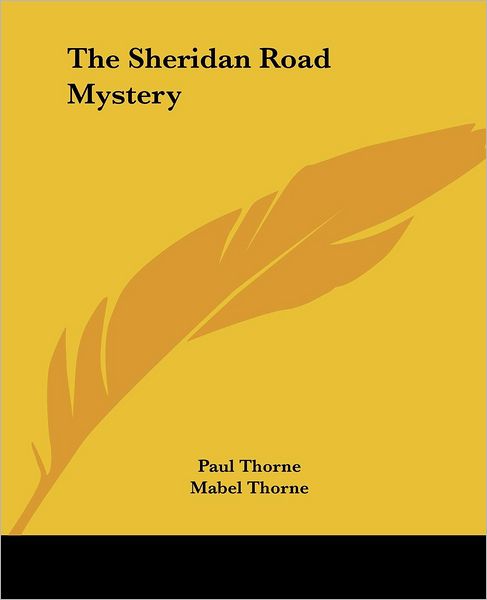 Cover for Mabel Thorne · The Sheridan Road Mystery (Paperback Book) (2004)