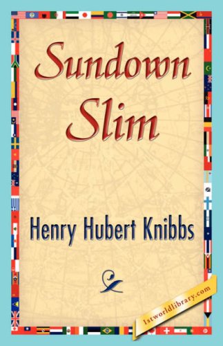 Cover for Henry Hubert Knibbs · Sundown Slim (Paperback Book) (2007)