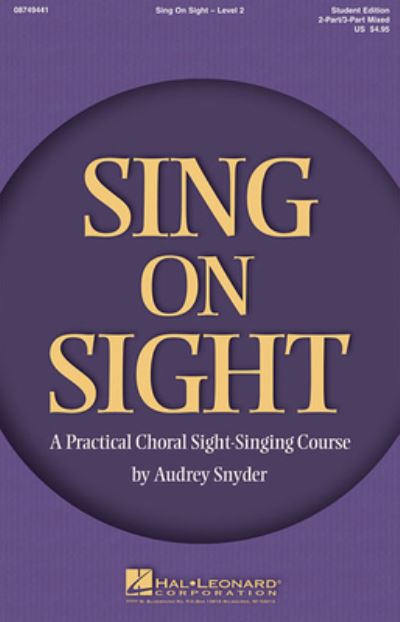 Cover for Audrey Snyder · Sing on Sight - A Practical Sight-Singing Course (Sheet music) (2011)