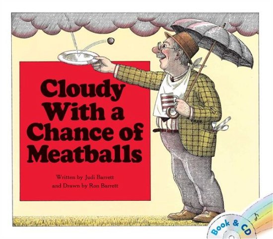Cover for Judi Barrett · Cloudy with a Chance of Meatballs (Book and Cd) (Pocketbok) (2012)