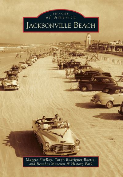 Cover for Maggie FitzRoy · Jacksonville Beach (Book) (2013)