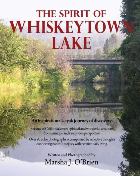 Cover for Marsha J. O'brien · The Spirit of Whiskeytown Lake (Paperback Book) [First edition] (2014)