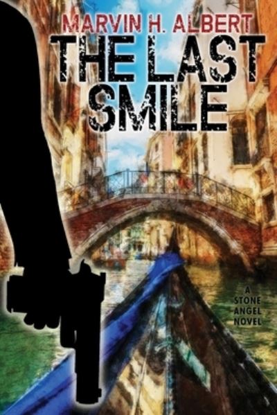 Cover for Marvin H. Albert · Last Smile (Book) (2022)