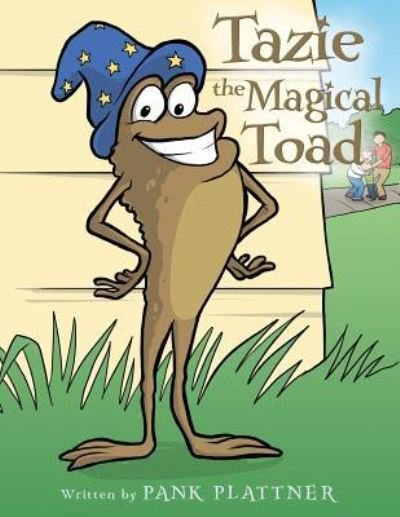 Cover for Pank Plattner · Tazie the Magical Toad (Paperback Book) (2016)
