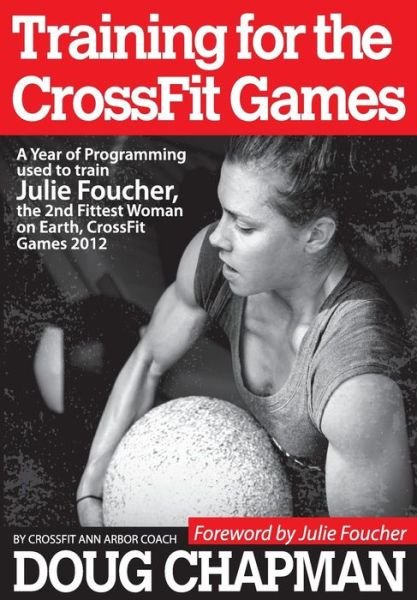 Cover for Tickled Planet · Training for the Crossfit Games: a Year of Programming Used to Train Julie Foucher, the 2nd Fittest Woman on Earth, Crossfit Games 2012 (Pocketbok) (2013)