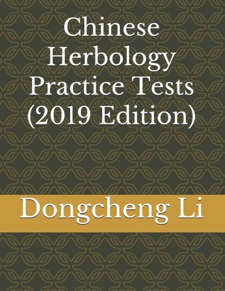 Cover for Dongcheng Li · Chinese Herbology Practice Tests (Paperback Book) (2014)