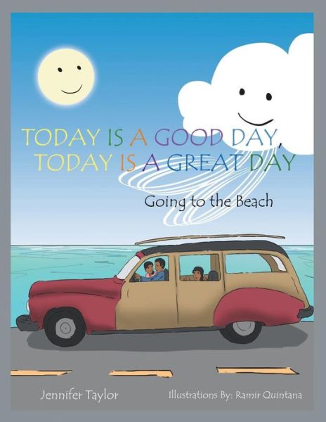 Cover for Jennifer Taylor · Today is a Good Day, Today is a Great Day: Going to the Beach (Paperback Book) (2014)