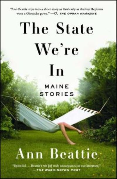 Cover for Ann Beattie · The State We're In: Maine Stories (Pocketbok) (2016)