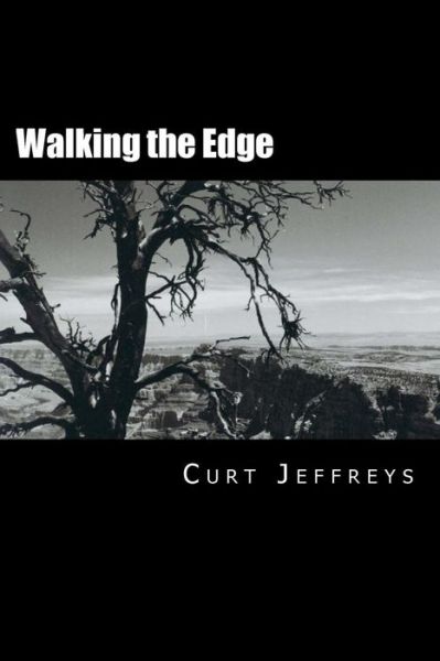 Cover for Curt Jeffreys · Walking the Edge (Paperback Book) (2015)