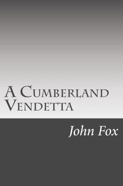 Cover for John Fox · A Cumberland Vendetta (Taschenbuch) (2014)