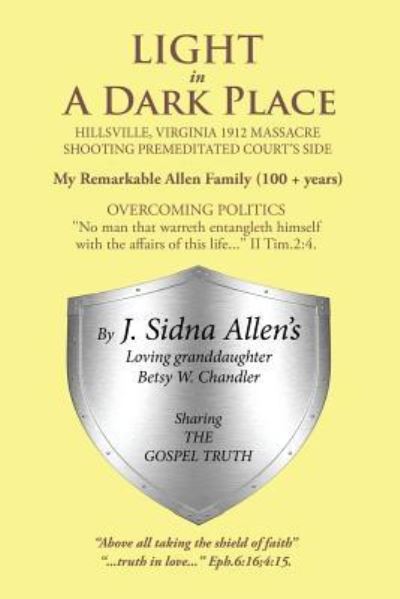 Cover for Betsy Chandler · Light in a Dark Place (Paperback Book) (2016)