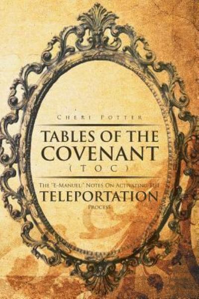 Cover for Cheri Potter · Tables Of the Covenant (TOC) (Paperback Book) (2016)