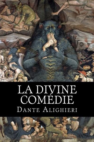 Cover for Dante Alighieri · La Divine Comedie: Tome I: L'enfer (Taschenbuch) (2015)
