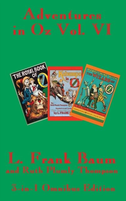 Cover for L Frank Baum · Adventures in Oz Vol. VI (Inbunden Bok) (2017)
