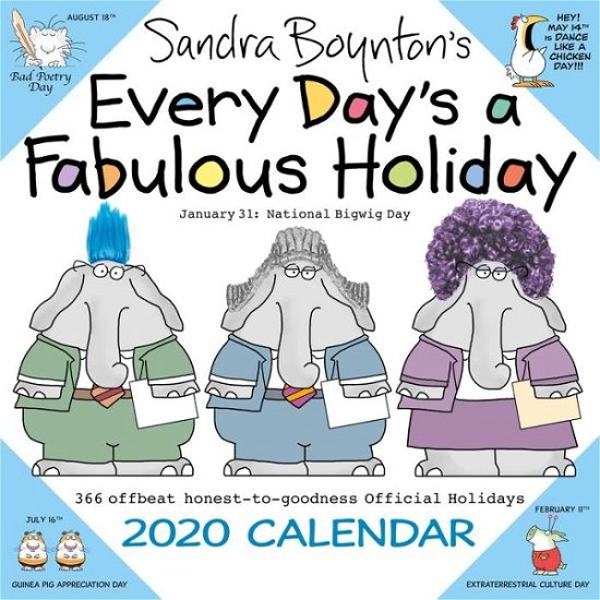 Cover for Sandra Boynton · Sandra Boyntons Every Days a Fabulous Holiday 2020 (Book) (2019)