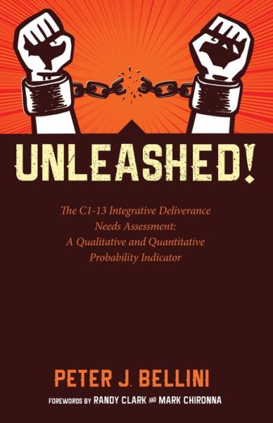 Unleashed - Peter J Bellini - Livros - Wipf & Stock Publishers - 9781532661372 - 31 de outubro de 2018