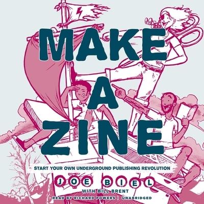 Cover for Joe Biel · Make a Zine!, 20th Anniversary Edition (CD) (2018)