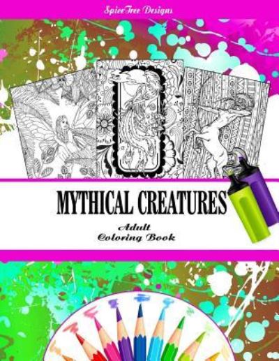 Cover for Jacqueline Edwards · Mythical Creatures Fantasy Adult Coloring Book (Paperback Book) (2016)