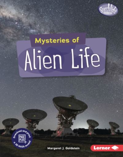 Cover for Margaret J. Goldstein · Mysteries of Alien Life (Book) (2020)