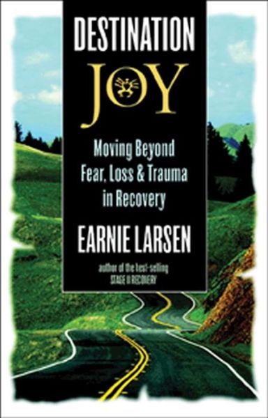 Cover for Earnie Larsen · Destination Joy (Paperback Book) (2003)