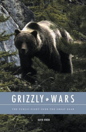 David Knibb · Grizzly Wars (Hardcover Book) (2024)