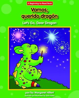 Cover for Margaret Hillert · Vamos, querido dragón = (Book) (2017)