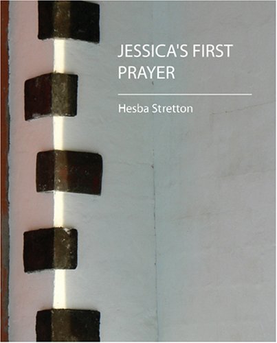 Cover for Hesba Stretton · Jessica's First Prayer - Hesba Stretton (Paperback Book) (2007)