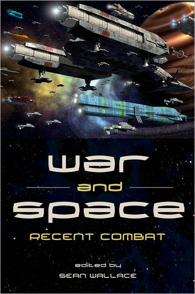 Cover for Nancy Kress · War and Space: Recent Combat (Paperback Book) (2012)