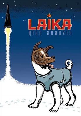 Cover for Nick Abadzis · Laika (Gebundenes Buch) (2007)
