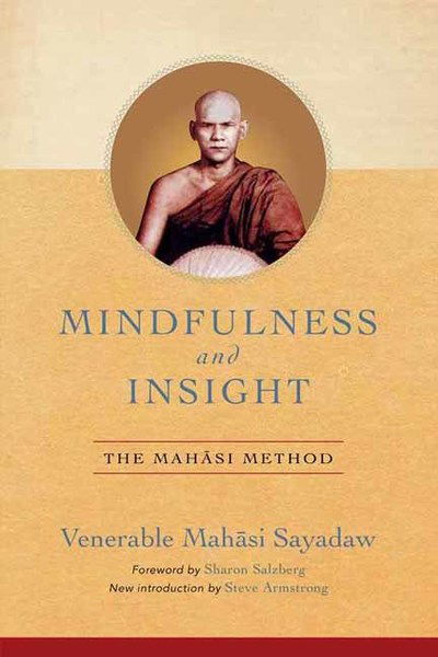 Cover for Venerable Mahasi Sayadaw · Mindfulness and Insight: The Mahasi Method (Paperback Bog) (2019)