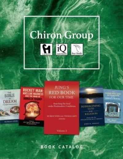 Chiron Catalog - Steve Buser - Kirjat - Chiron Publications - 9781630514372 - torstai 18. toukokuuta 2017