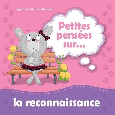 Cover for Agnes De Bezenac · Petites pensees sur la reconnaissance (Pocketbok) (2019)