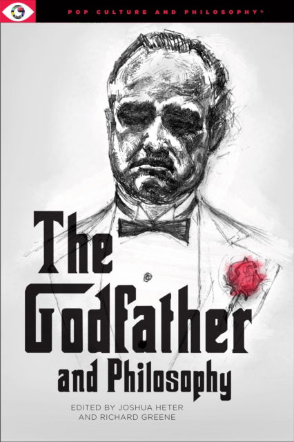 Cover for The Godfather and Philosophy (Paperback Book) (2023)