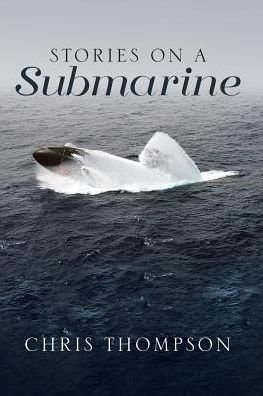 Cover for Chris Thompson · Stories on a Submarine (Taschenbuch) (2017)