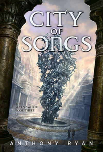 Cover for Anthony Ryan · City of Songs (N/A) (2021)