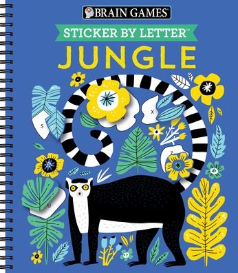 Cover for Ltd. Publications International · Brain Games - Sticker by Letter: Jungle (Spiralbuch) (2022)
