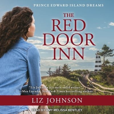 Cover for Liz Johnson · The Red Door Inn Lib/E (CD) (2017)