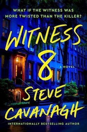 Witness 8 - Steve Cavanagh - Bøger - - 9781668049372 - 25. marts 2025