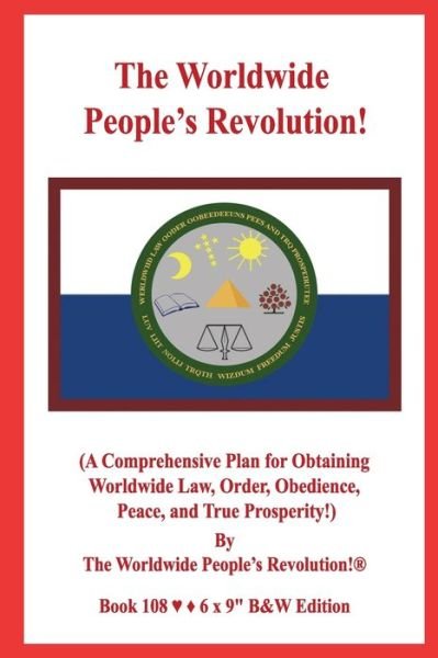 Cover for Worldwide People Revolution! · The Worldwide People's Revolution! (Paperback Book) (2019)