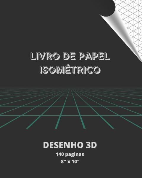 Cover for Inspired Design · Livro De Papel Isométrico (Paperback Book) (2019)